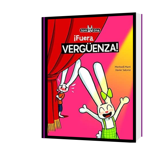 ¡Fuera Vergüenza! Un cuento para ayudar a los niños a superar la timidez